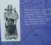Emma Tendoy was the great granddaughter of Chief Cameahwait, who was Sacagawea's brother. Sacagawea and her brother had an emotional reunion when the expedition reached Shoshone lands. Cameahwait supplied horses to the expedition, so they could cross the Rocky Mountains with their supplies.